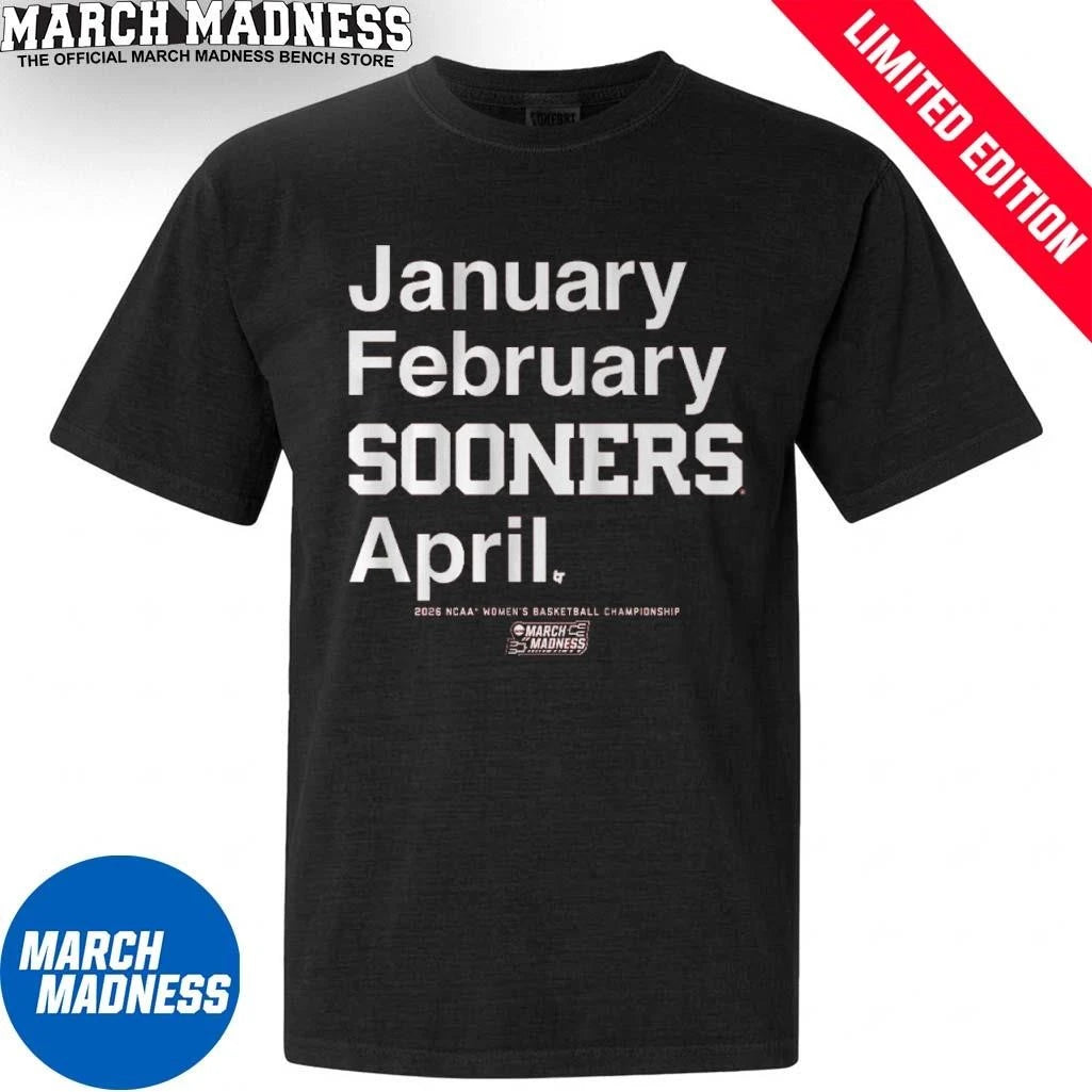 Official January February Oklahoma Sooners April 2026 NCAA Women’s March Madness Shirt