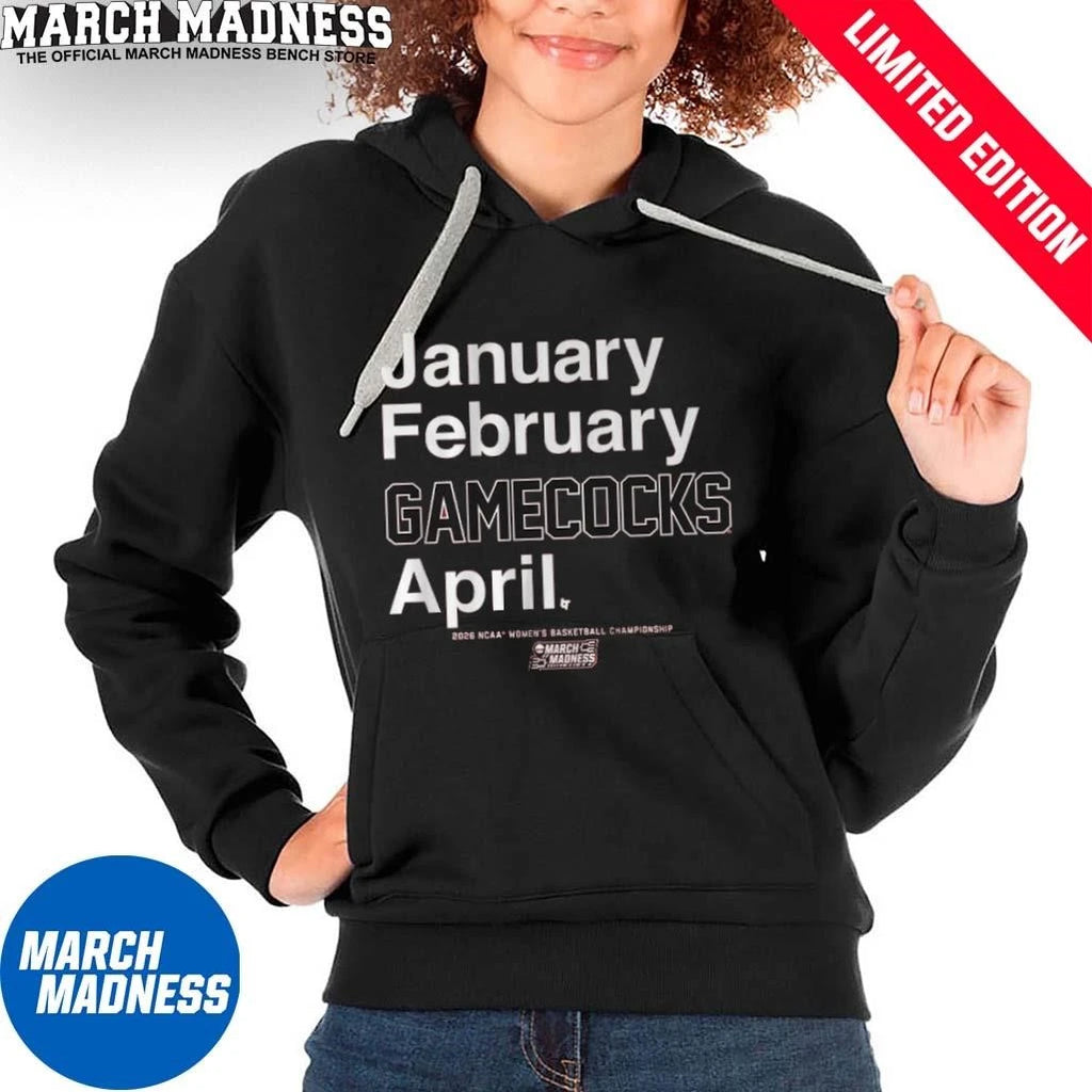 Official January February South Carolina Gamecocks April 2026 NCAA Women’s March Madness Shirt