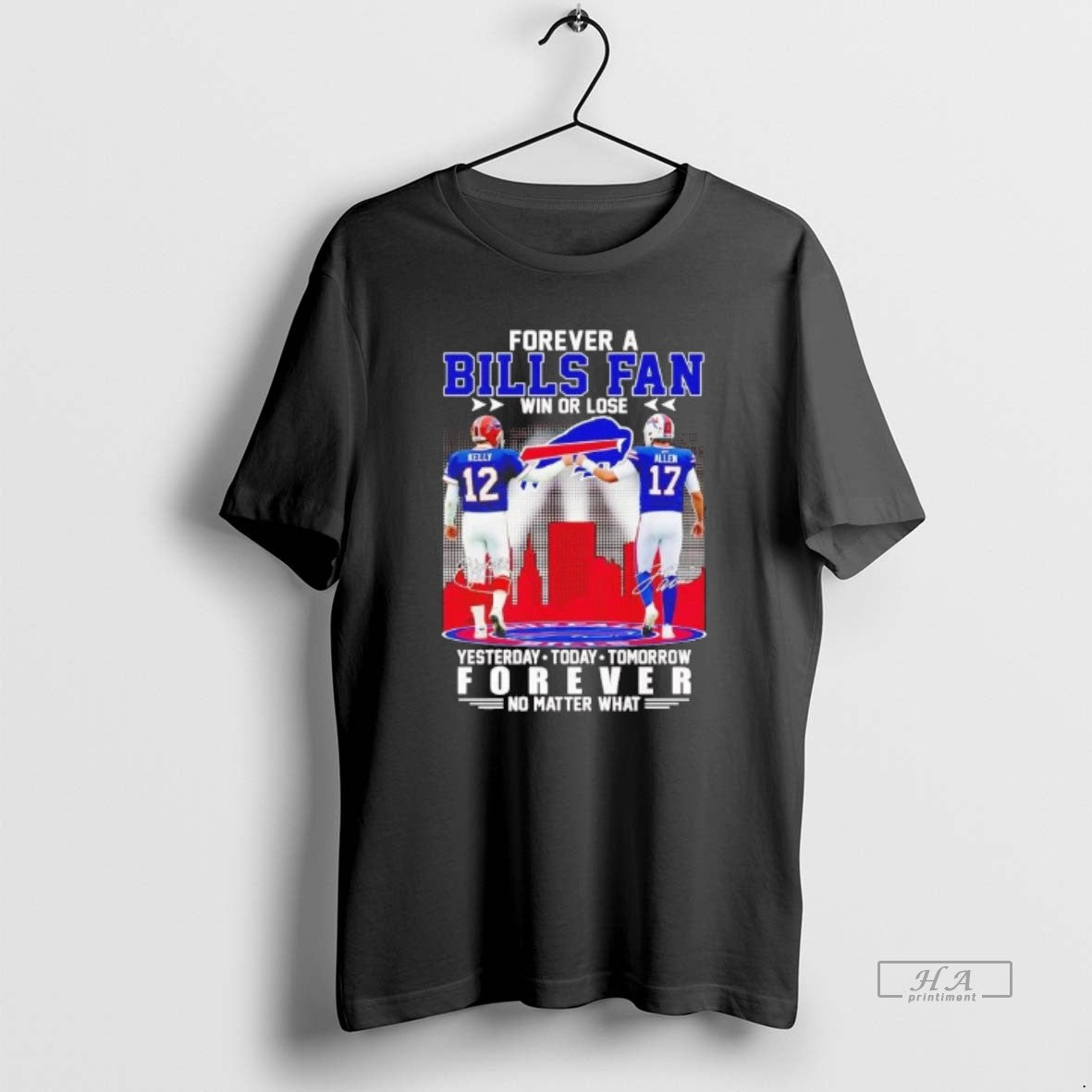 Official Kelly And Allen Forever A Bills Fan Forever No Matter What T-Shirts, Hoodie, Sweatshirt | HypeCrazeTee.com