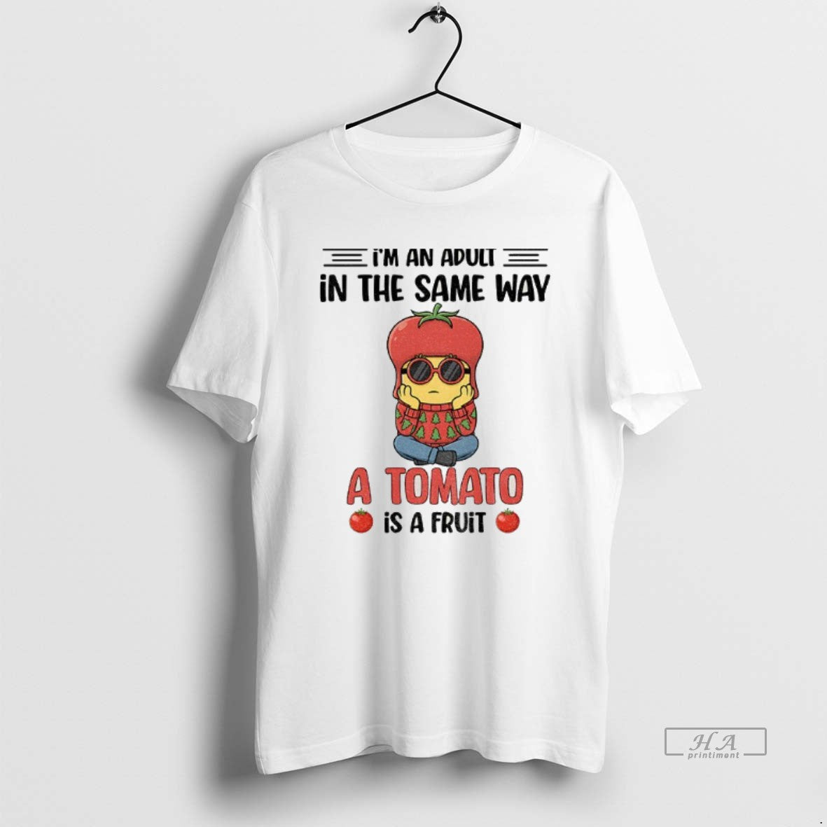 Official Minion Im An Adult In The Same Way A Tomato Is A Fruit T-Shirts, Hoodie, Sweatshirt | HypeCrazeTee.com