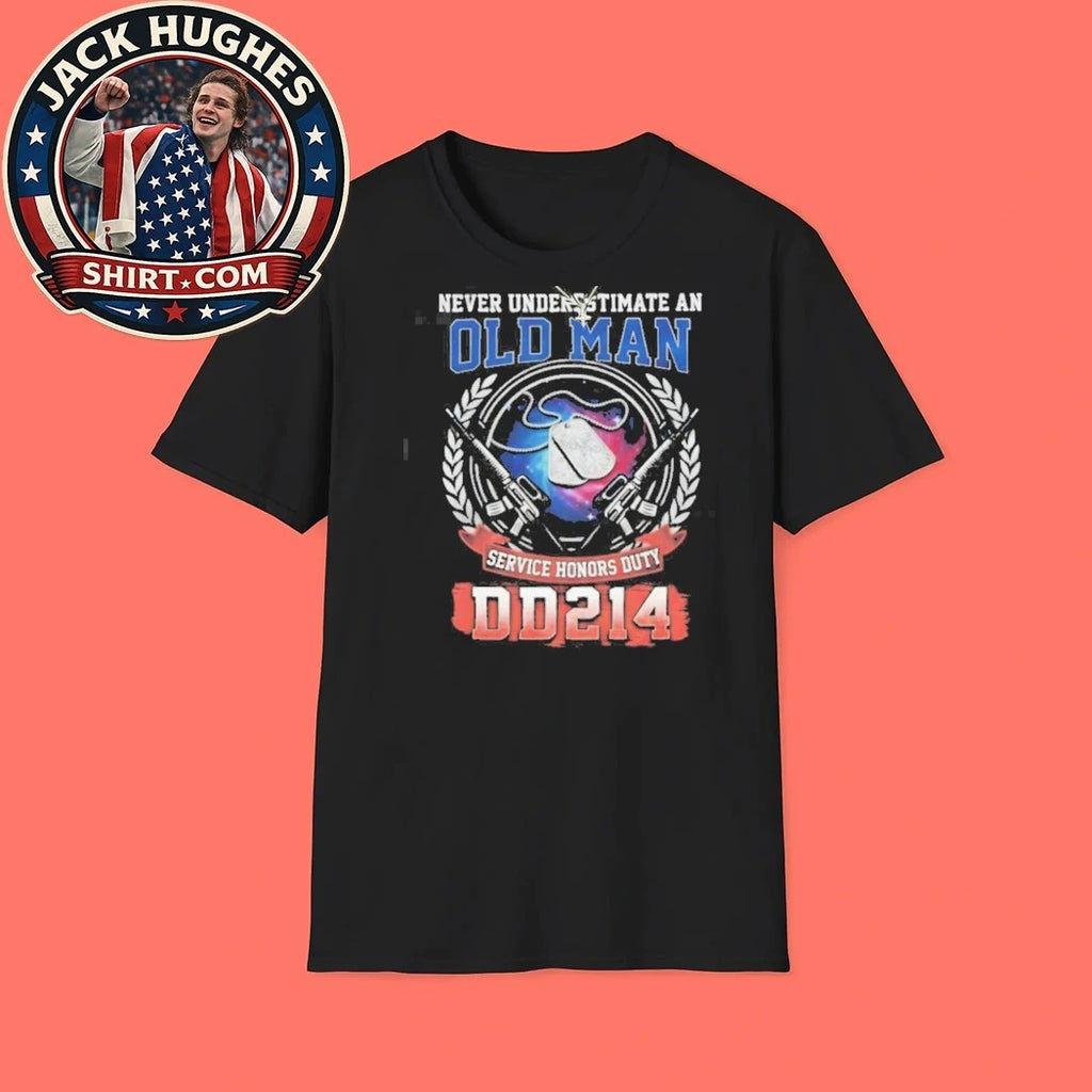 Official Never Underestimate An Old Man Dd214 Service Honors Duty Shirt