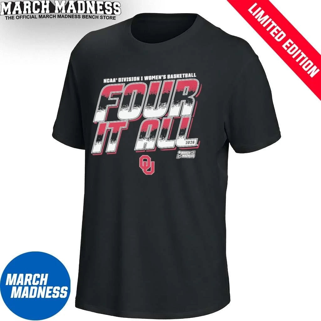 Official Oklahoma Women’s Basketball Four It All 2026 March Madness Shirt