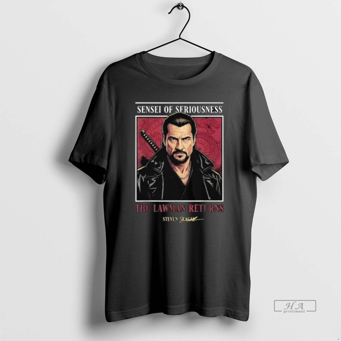 Official Sensei Of Seriousness The Lawman Returns Steven Seagal Long Sleve T-Shirts, Hoodie, Sweatshirt | HypeCrazeTee.com
