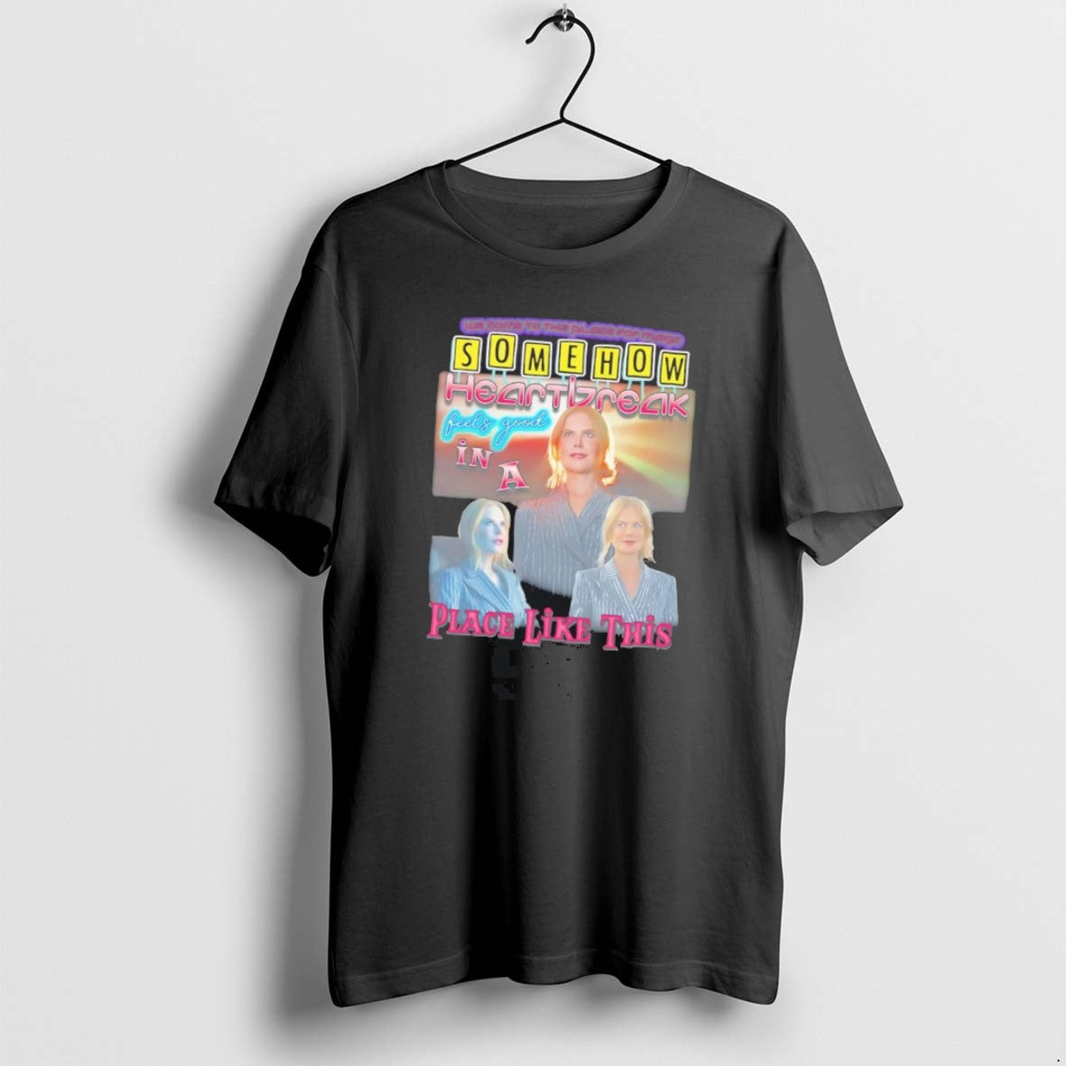 Official Somehow Heartbreak Feels Good In A Place Like This T-Shirts, Hoodie, Sweatshirt | HypeCrazeTee.com