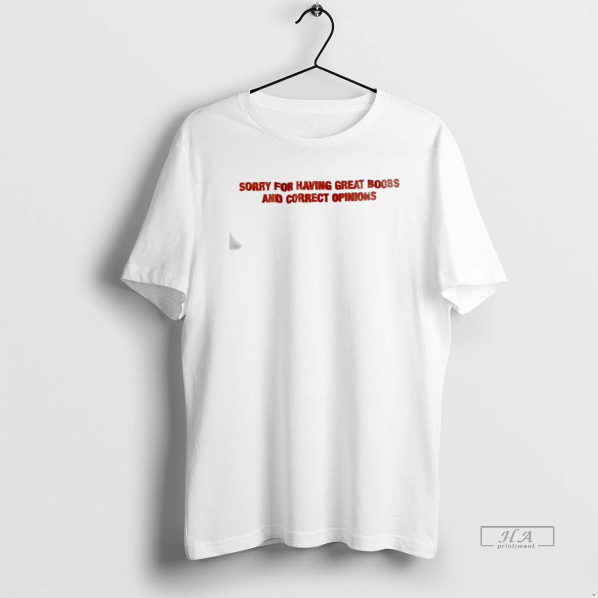 Official Sorry For Having Great Boobs And Correct Opinions Text T-Shirts, Hoodie, Sweatshirt | HypeCrazeTee.com