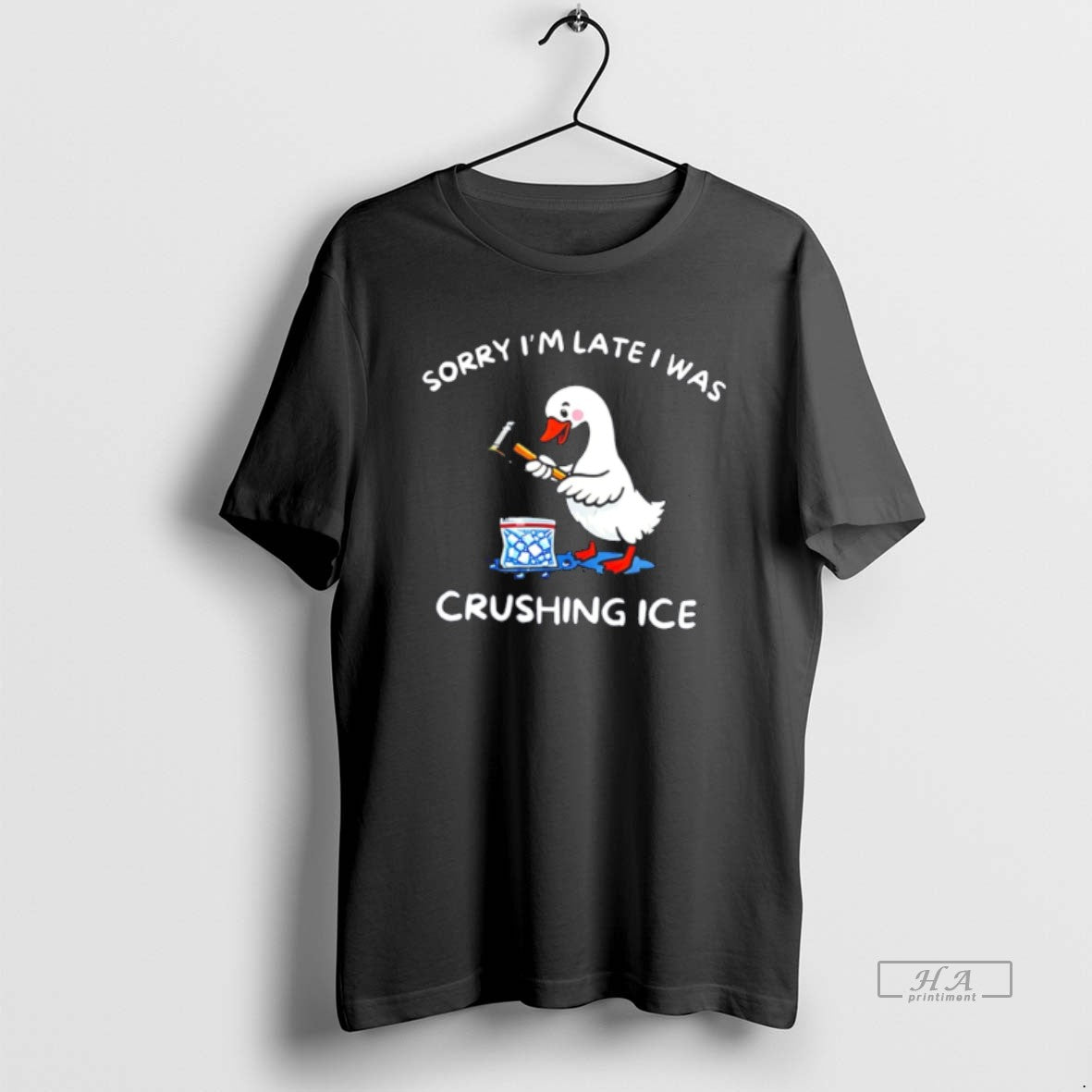 Official Sorry Im Late I Was Crushing Ice Goose Tee Hoodie, Sweatshirt | HypeCrazeTee.com