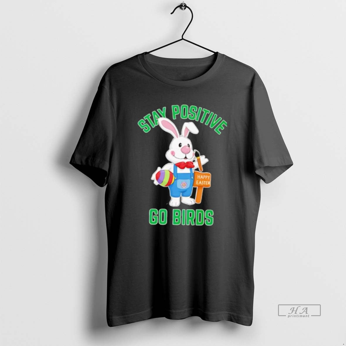 Official Stay Positive Rabbit Go Birds Happy Easter T-Shirts, Hoodie, Sweatshirt | HypeCrazeTee.com