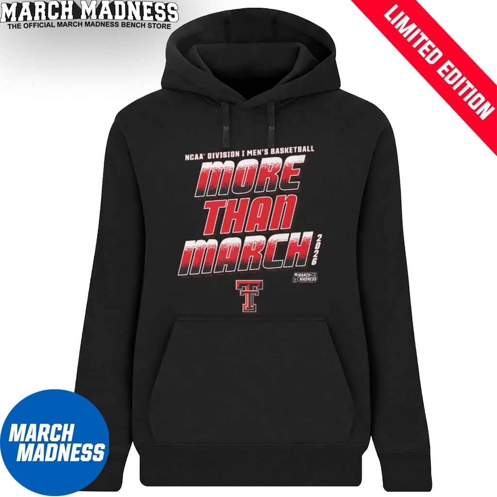 Official Texas Tech Men’s Basketball More Than March 2026 Shirt