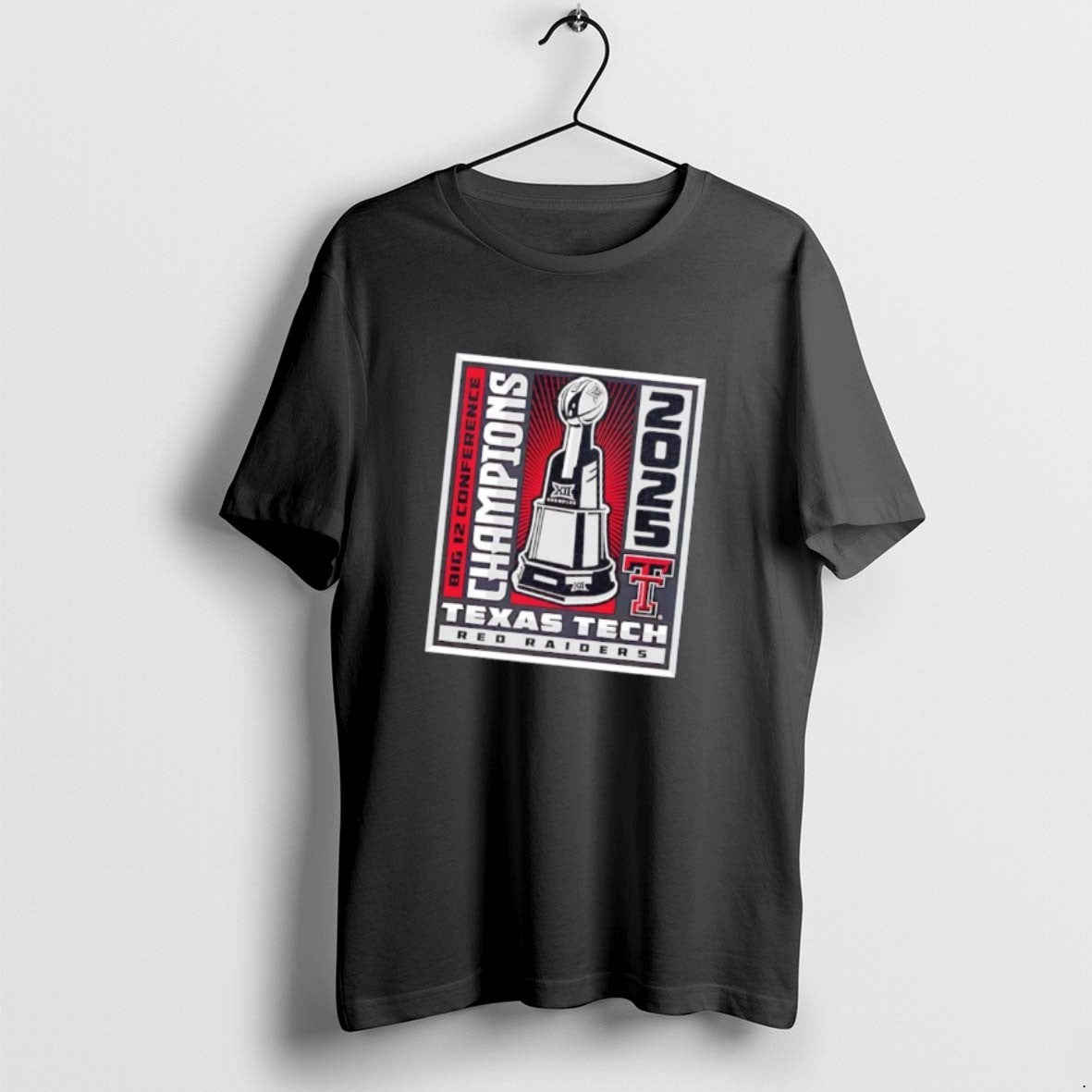 Official Texas Tech Red Raiders 2025 Big 12 Conference Champions Trophy T-Shirts, Hoodie, Sweatshirt | HypeCrazeTee.com