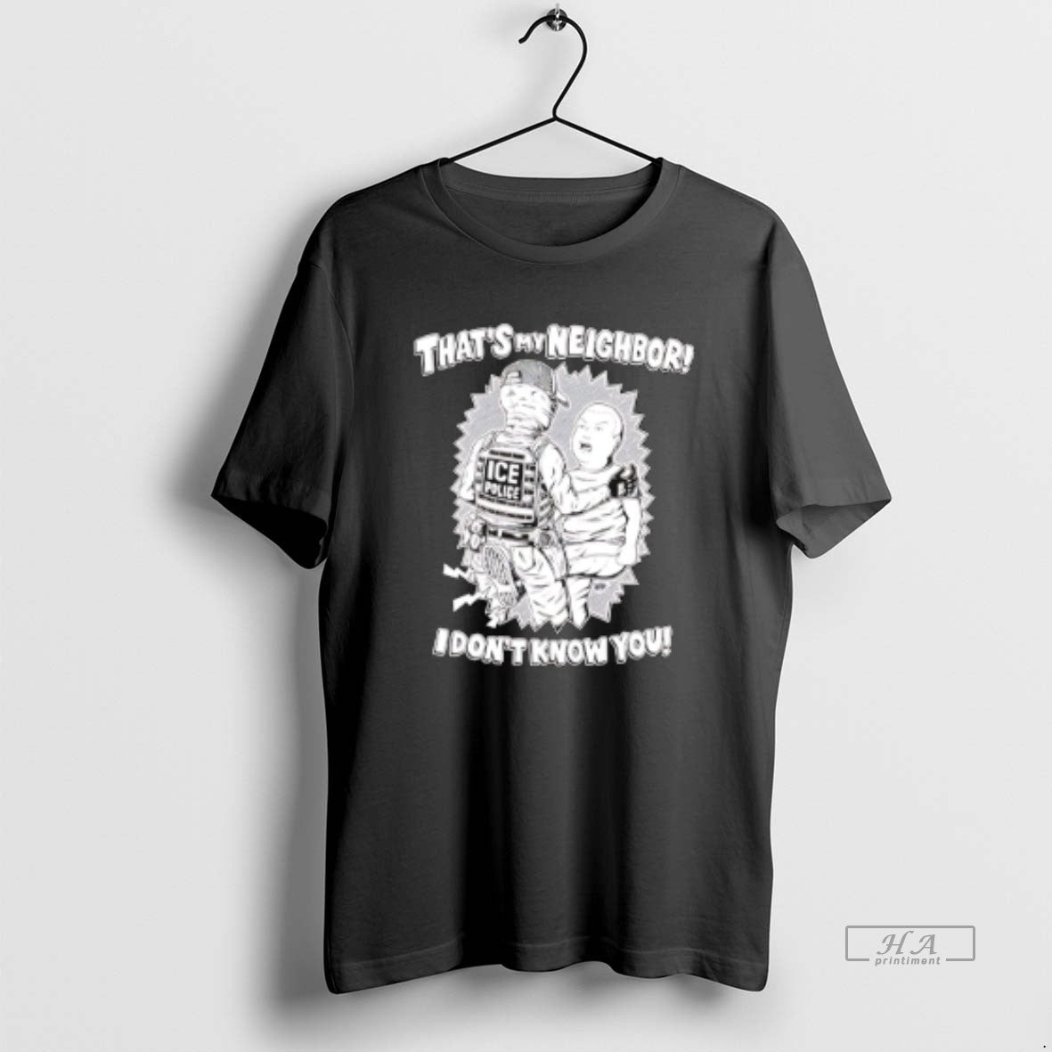 Official Thats My Neighbor I Dont Know You Ice T-Shirts, Hoodie, Sweatshirt | HypeCrazeTee.com