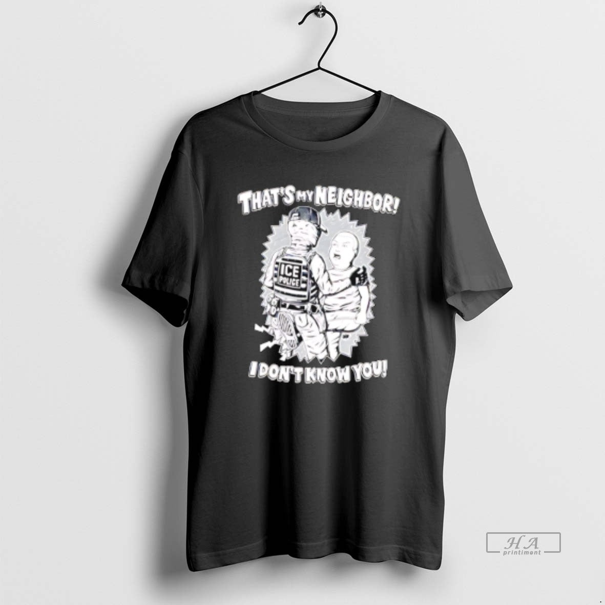 Official Thats My Neighbor I Dont Know You T-Shirts, Hoodie, Sweatshirt | HypeCrazeTee.com