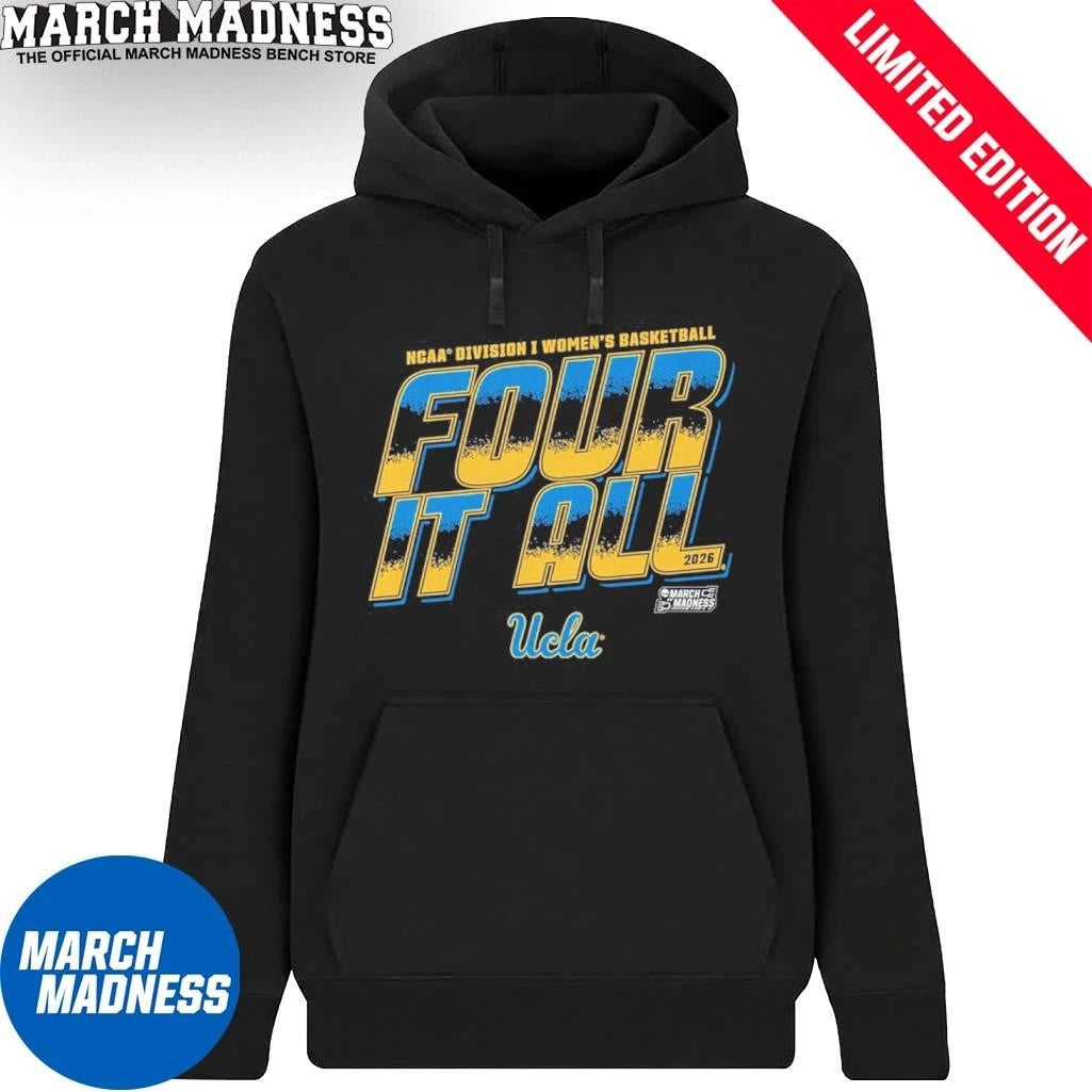 Official UCLA Women’s Basketball Four It All 2026 March Madness Shirt