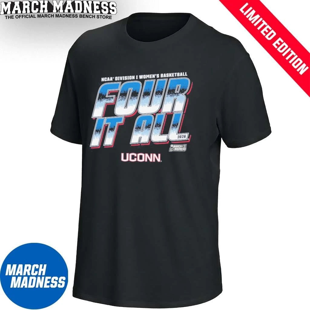 Official UConn Women’s Basketball Four It All 2026 March Madness Shirt