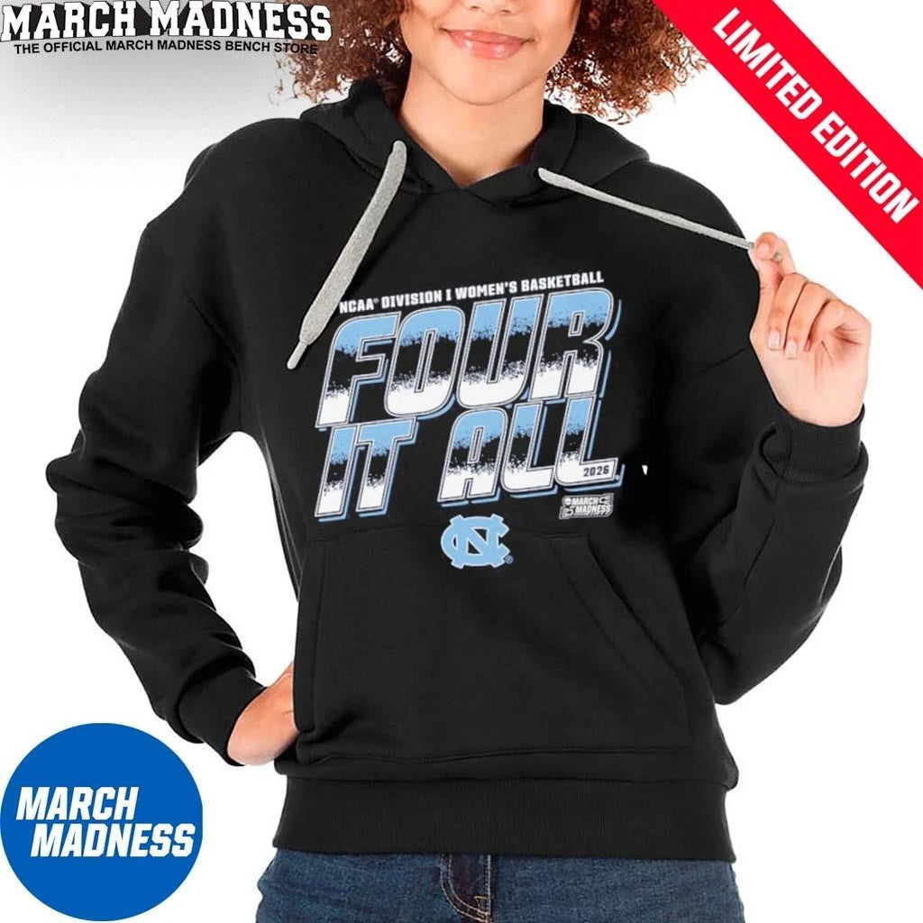 Official UNC Women’s Basketball Four It All 2026 March Madness Shirt