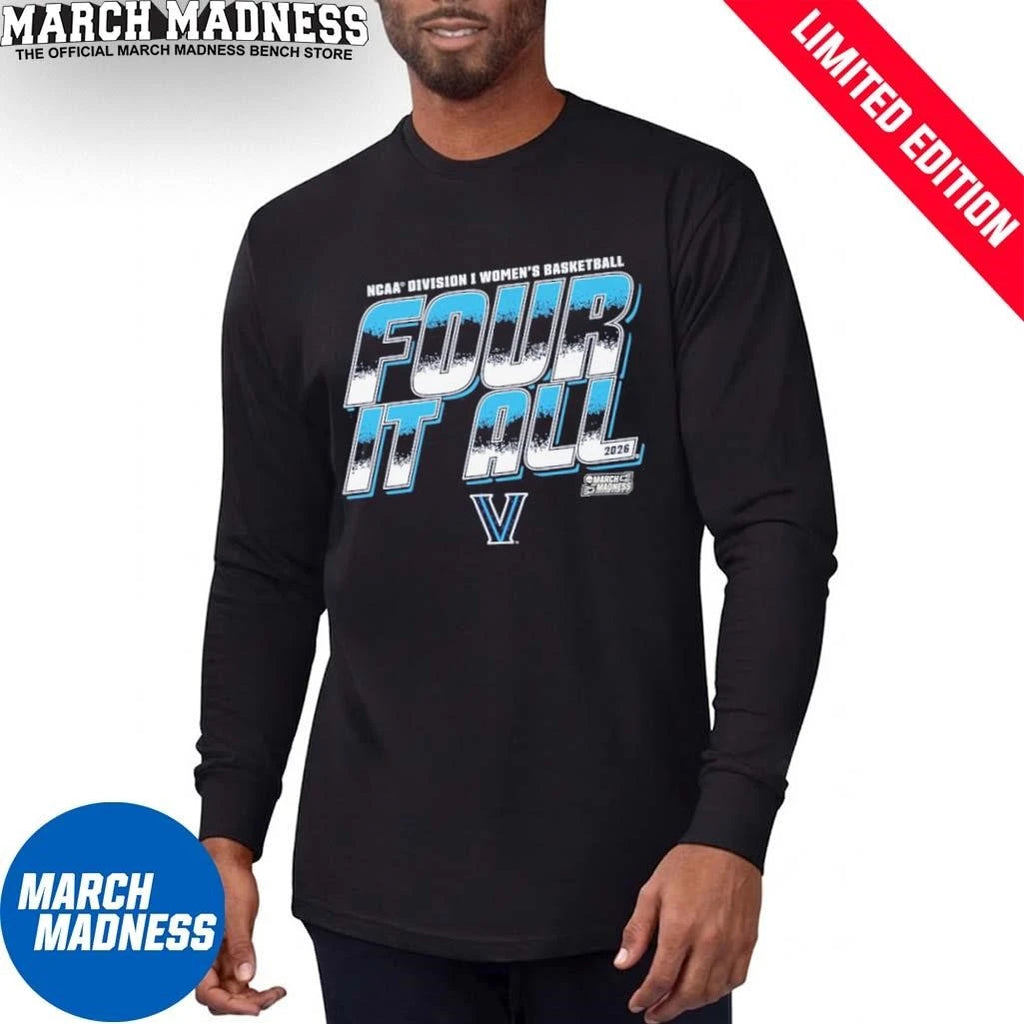 Official Villanova Women’s Basketball Four It All 2026 March Madness Shirt