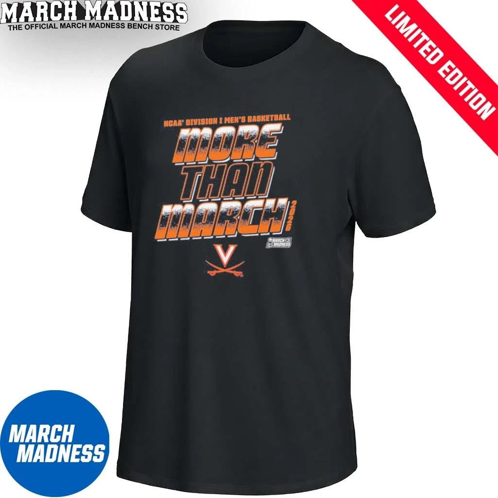 Official Virginia Men’s Basketball More Than March 2026 Shirt