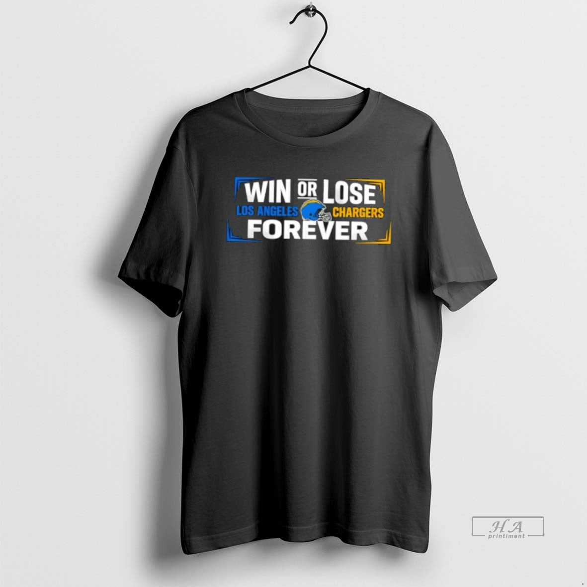 Official Win Or Lose Los Angeles Chargers Forever T-Shirts, Hoodie, Sweatshirt | HypeCrazeTee.com