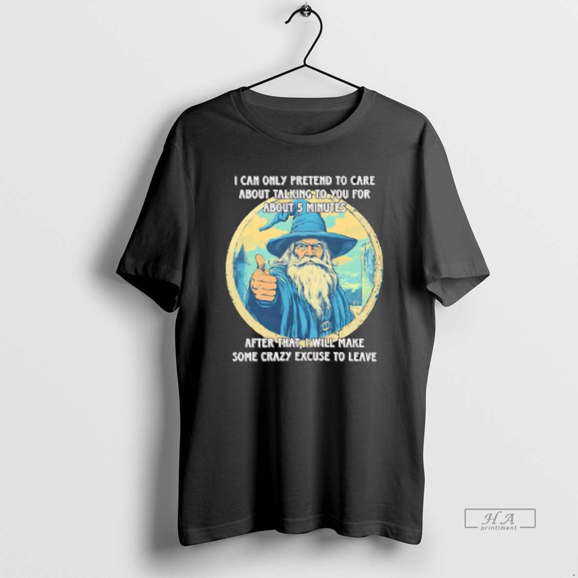 Official Wizard I Can Only Pretend To Care About Talking To You For About T-Shirts, Hoodie, Sweatshirt | HypeCrazeTee.com