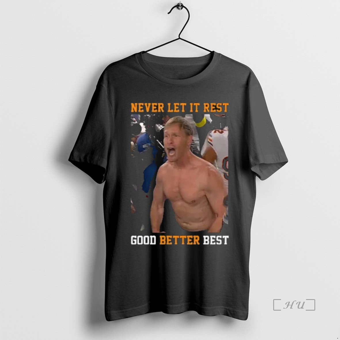 Officials 2025 Coach Ben Johnson Never Let It Rest Good Better Best Premium T Shirts Hoodie, Sweatshirt | HypeCrazeTee.com