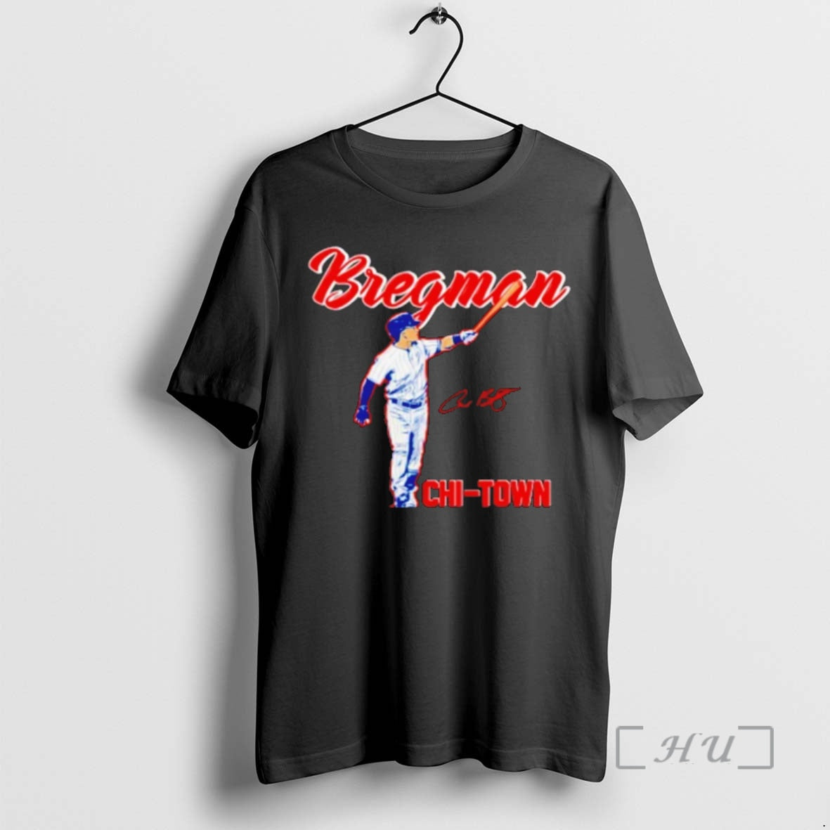 Officials Alex Bregman Chi Town Chicago Cubs Signature T-Shirts, Hoodie, Sweatshirt | HypeCrazeTee.com