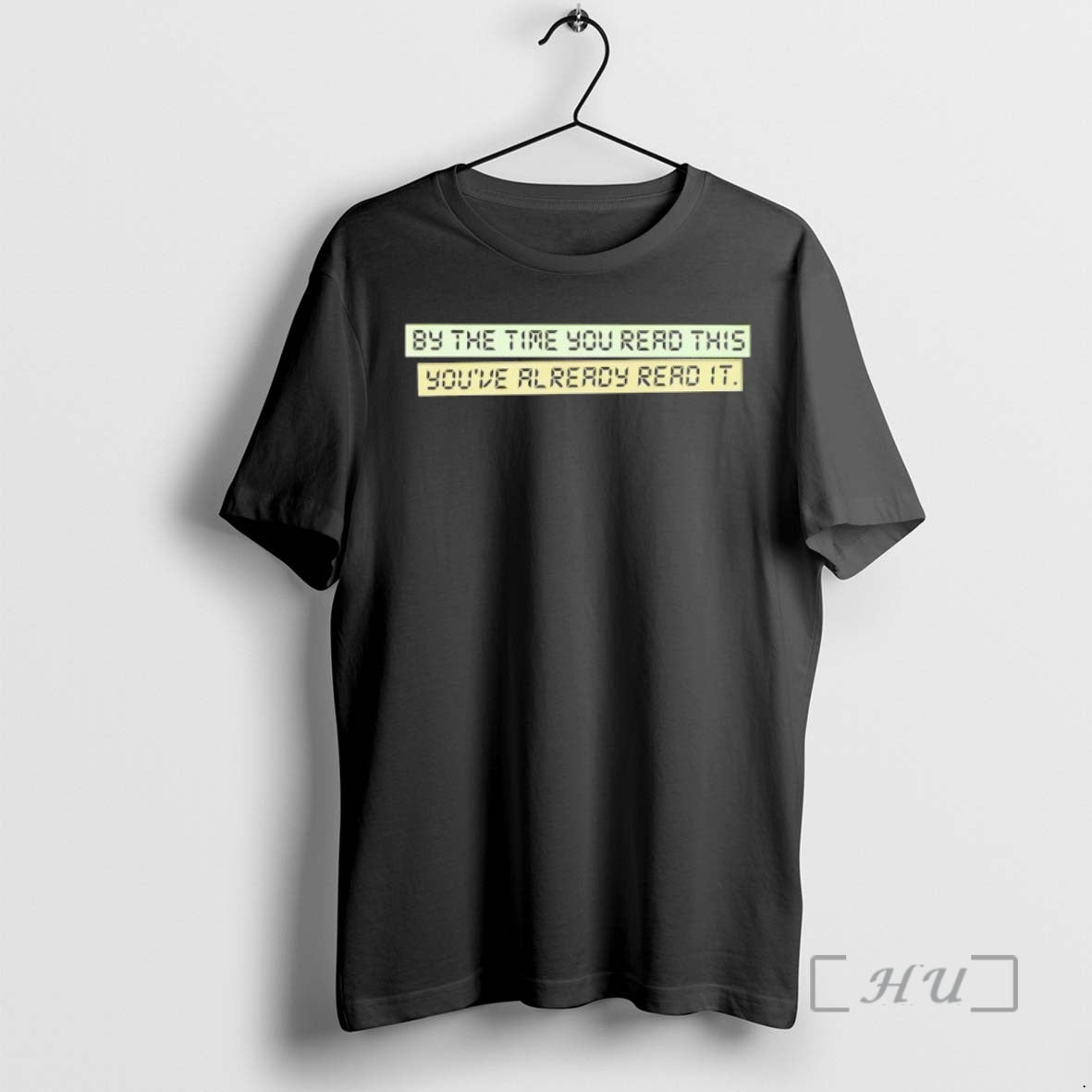 Officials By The Time You Read This Youve Already Read It Premium T Shirts Sweater Hoodie, Sweatshirt | HypeCrazeTee.com