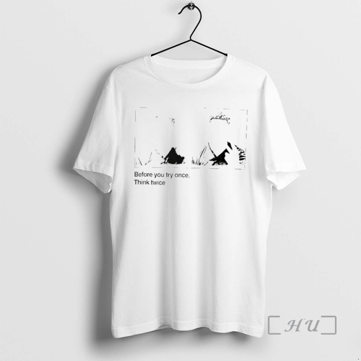 Officials Coleroach Before You Try Once Think Twice Silhouette T-Shirts, Hoodie, Sweatshirt | HypeCrazeTee.com