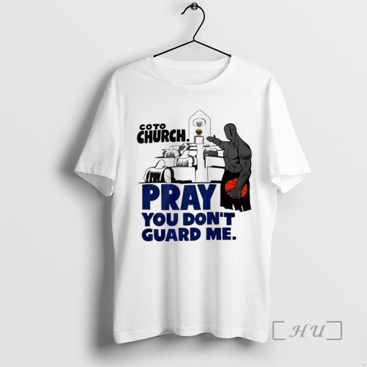 Officials Coto Church Pray You Dont Guard Me Basketball T-Shirts, Hoodie, Sweatshirt | HypeCrazeTee.com