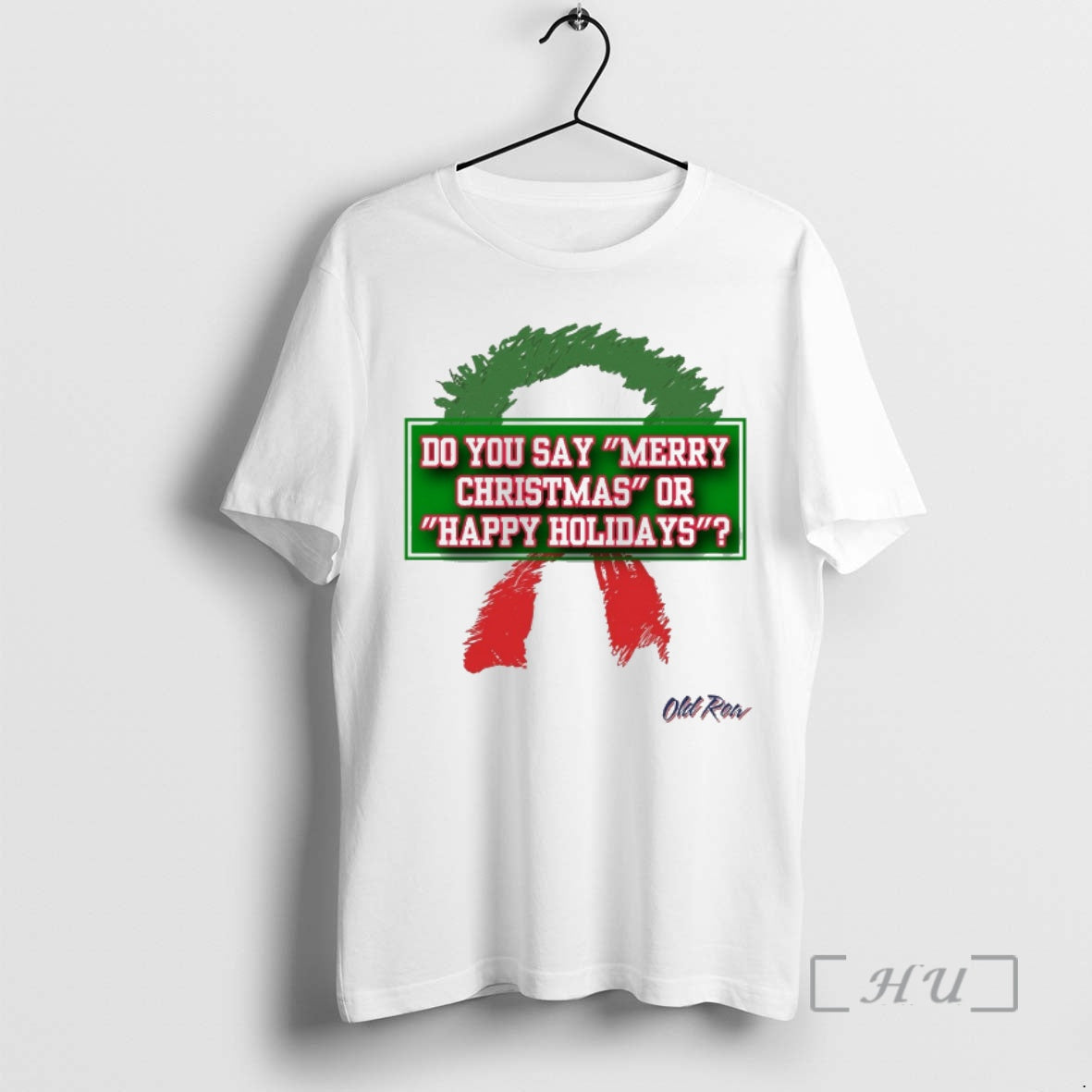Officials Do You Say Merry Christmas Or Happy Holidays 2025 T-Shirts, Hoodie, Sweatshirt | HypeCrazeTee.com