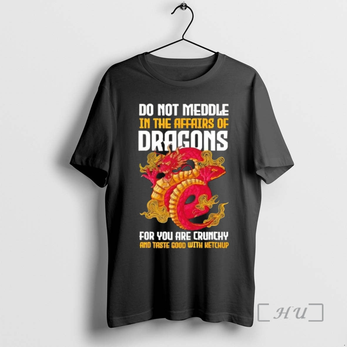 Officials Do Not Meddle In The Affairs Of Dragons For You Are Crunchy And Taste T-Shirts, Hoodie, Sweatshirt