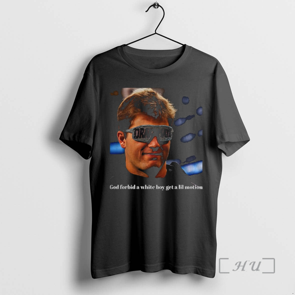 Officials Drake Maye Funny Football God Forbid A White Boy Get A Lil Motion Premium T-Shirts, Hoodie, Sweatshirt