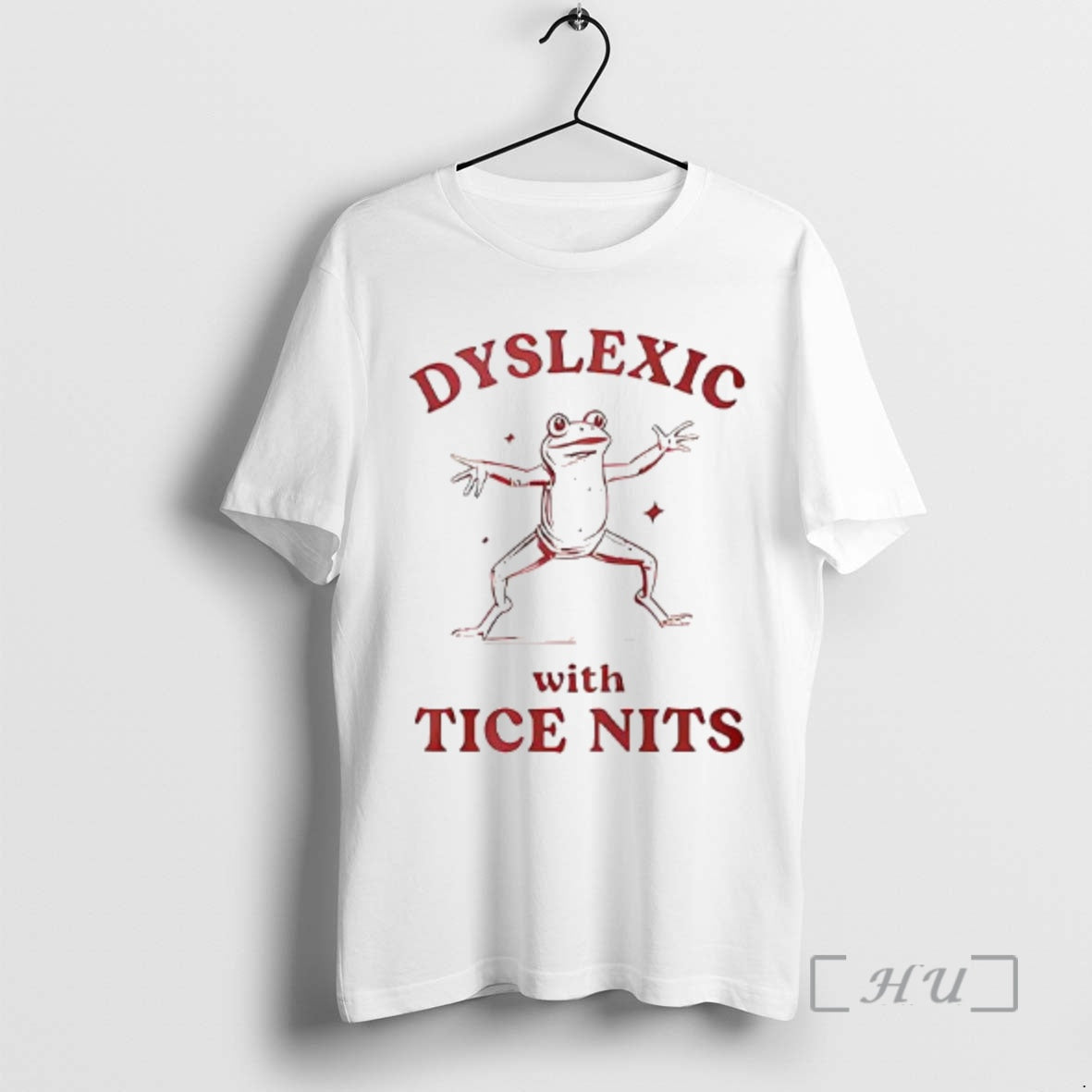Officials Dyslexic With Tice Nits Woman T-Shirts, Hoodie, Sweatshirt | HypeCrazeTee.com