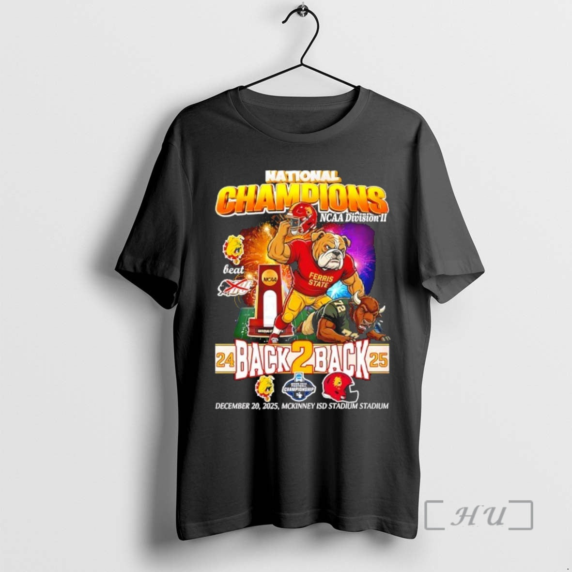 Officials Ferris State Bulldogs Back2back National Champions 2025 Ncaa Division Ii Premium T Shirts Sweater Hoodie,...
