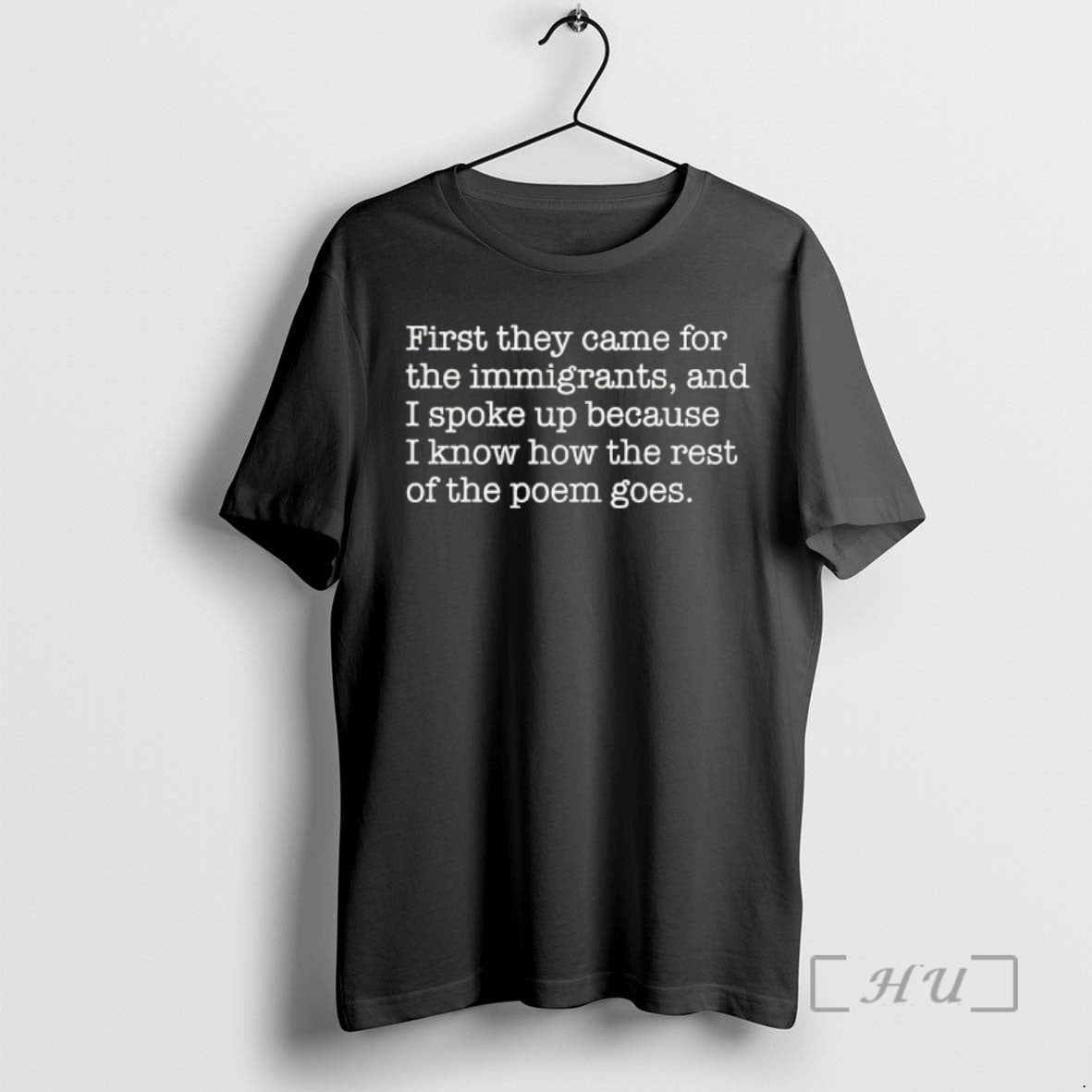 Officials First They Came For The Immigrants And I Spoke Up Because I Know How T-Shirts, Hoodie, Sweatshirt