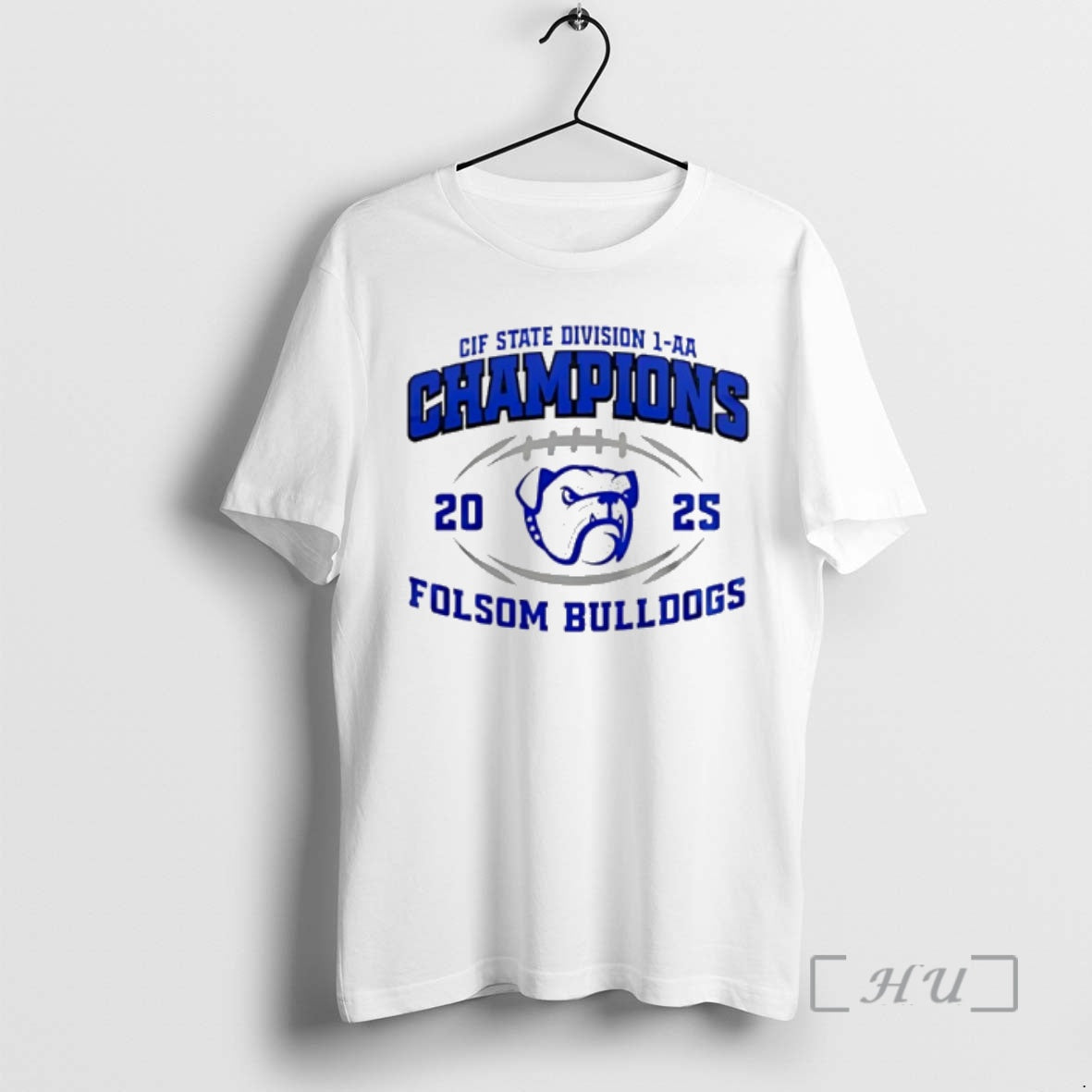 Officials Folsom Bulldogs 2025 Cif State Division 1 Aa Champions T-Shirts, Hoodie, Sweatshirt | HypeCrazeTee.com