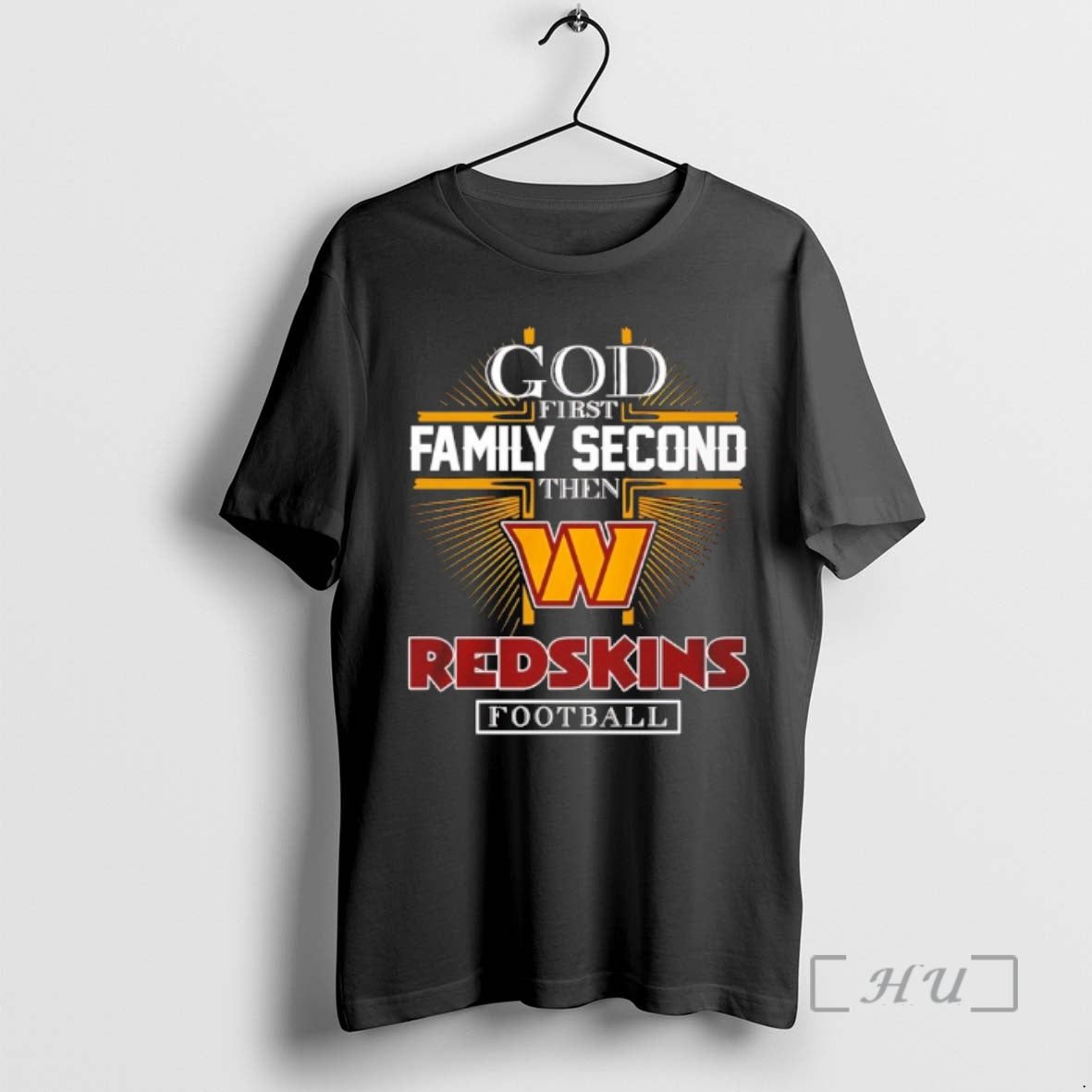 Officials God First Family Second Then Washington Redskins Football 2025 T-Shirts, Hoodie, Sweatshirt | HypeCrazeTee.com