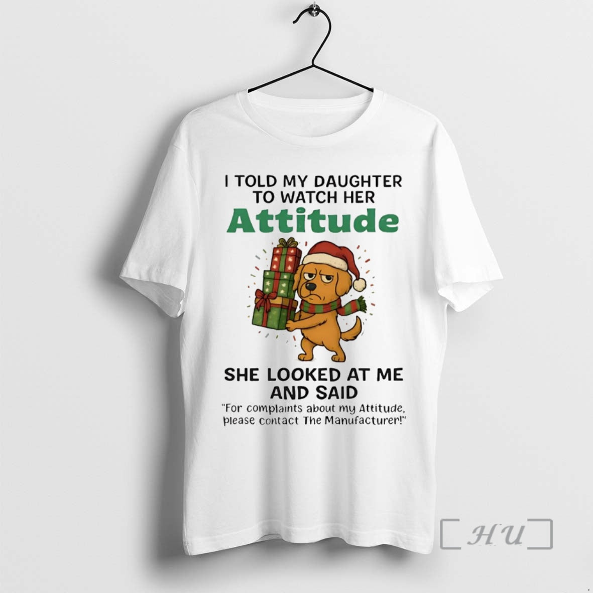 Officials Golden Retriever I Told My Daughter To Watch Her Attitude Christmas Premium T Shirts Hoodie, Sweatshirt