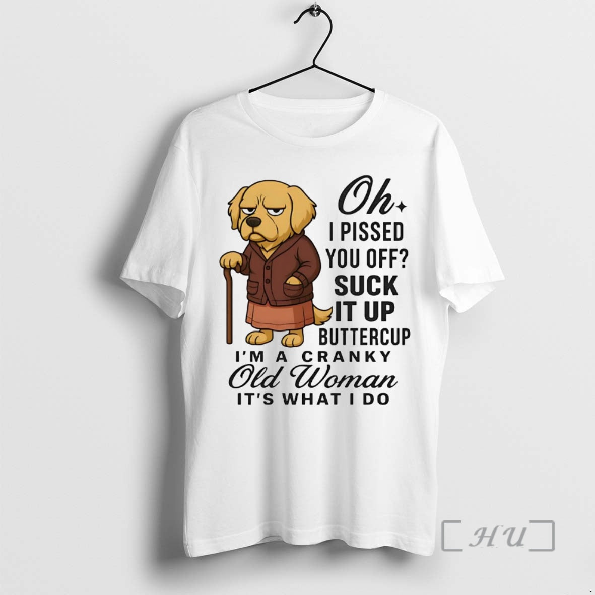 Officials Golden Retriever Oh I Pissed You Off Suck It Up Buttercup Premium T Shirts Hoodie, Sweatshirt | HypeCrazeTee.com