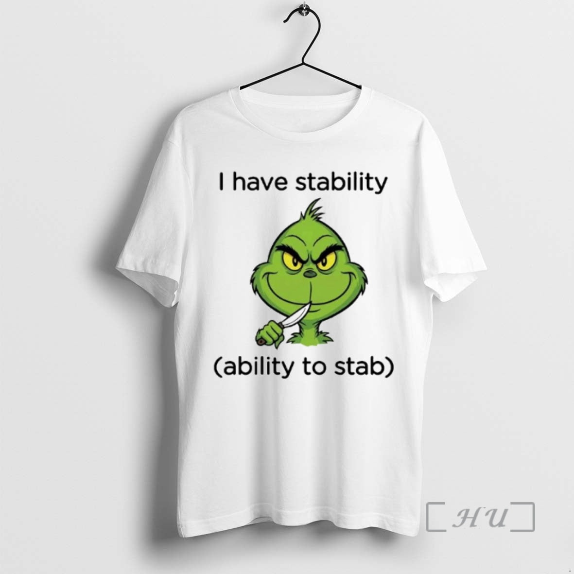 Officials Grinch I Have Stability Ability To Stab Ornaments T-Shirts, Hoodie, Sweatshirt | HypeCrazeTee.com