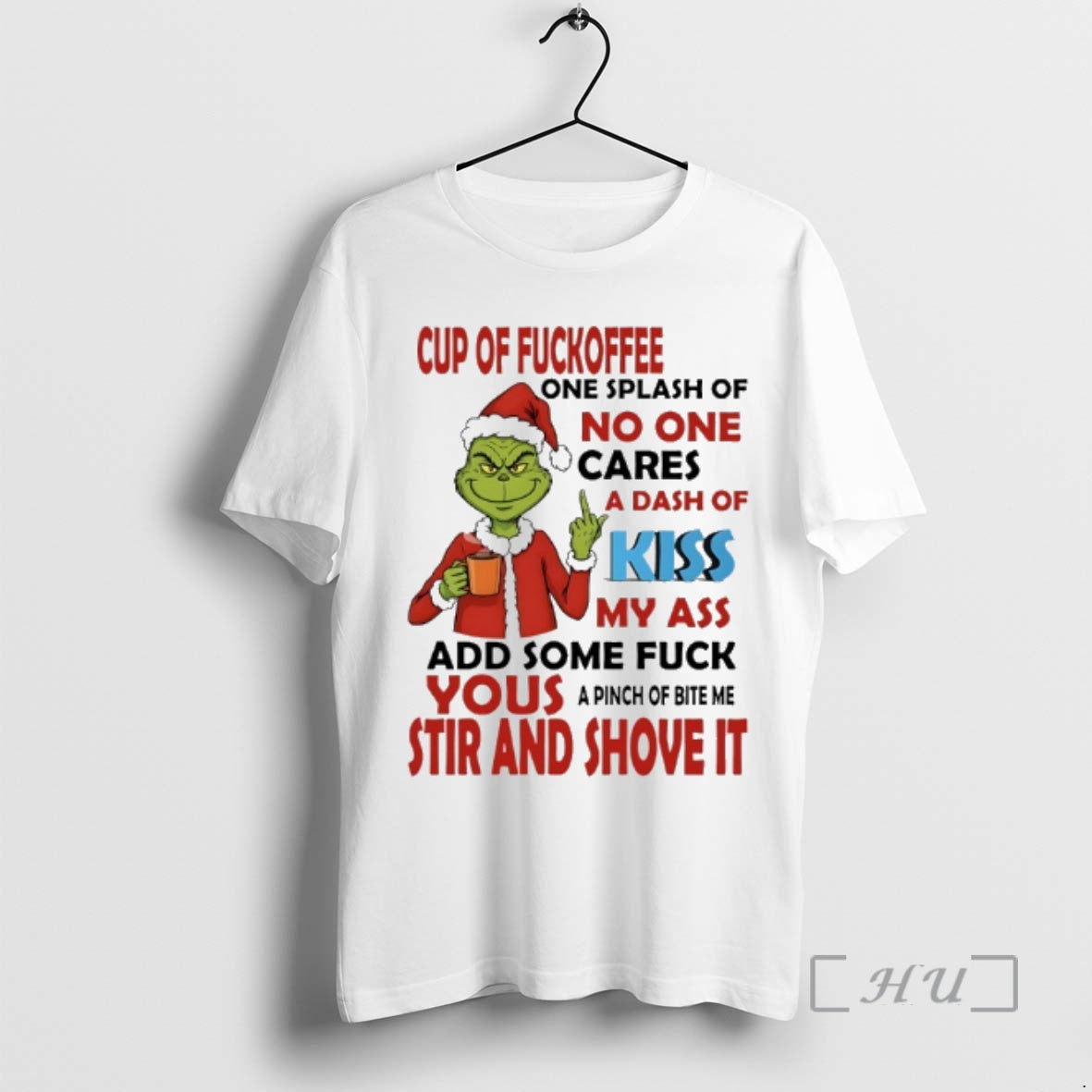 Officials Grinch Santa Claus Cup Fuckoffee One Splash Of No One Cares A Dash Of T-Shirts, Hoodie, Sweatshirt
