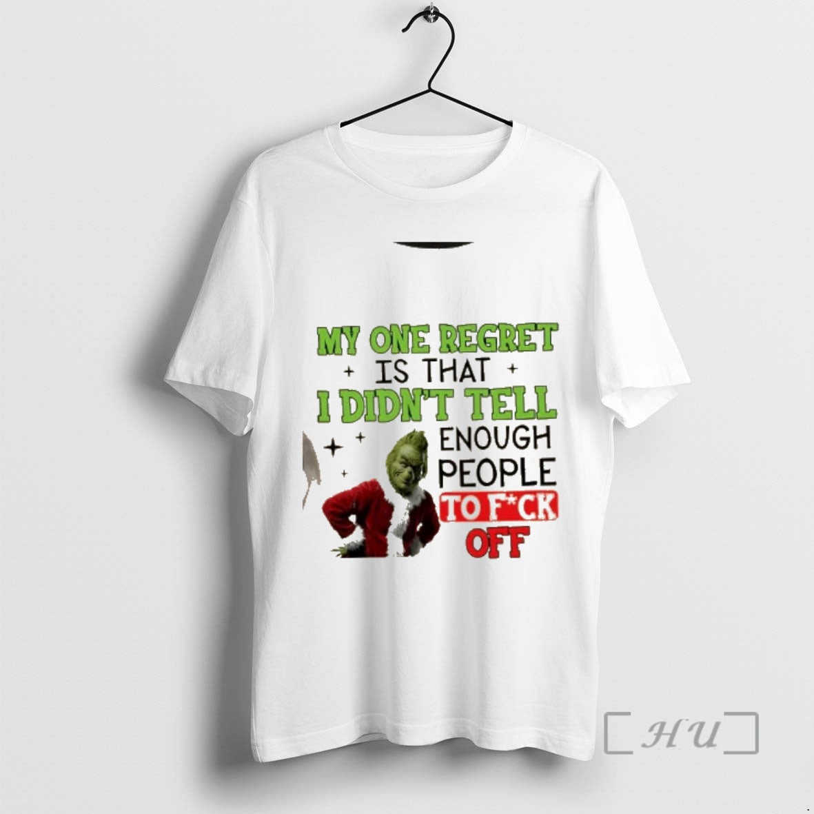 Officials Grinch My One Regret Is That I Didnt Tell Enough People To Fuck Off T-Shirts, Hoodie, Sweatshirt | HypeCrazeTee.com