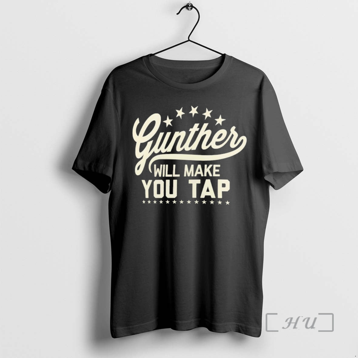 Officials Gunther Will Make You Tap T-Shirts, Hoodie, Sweatshirt | HypeCrazeTee.com