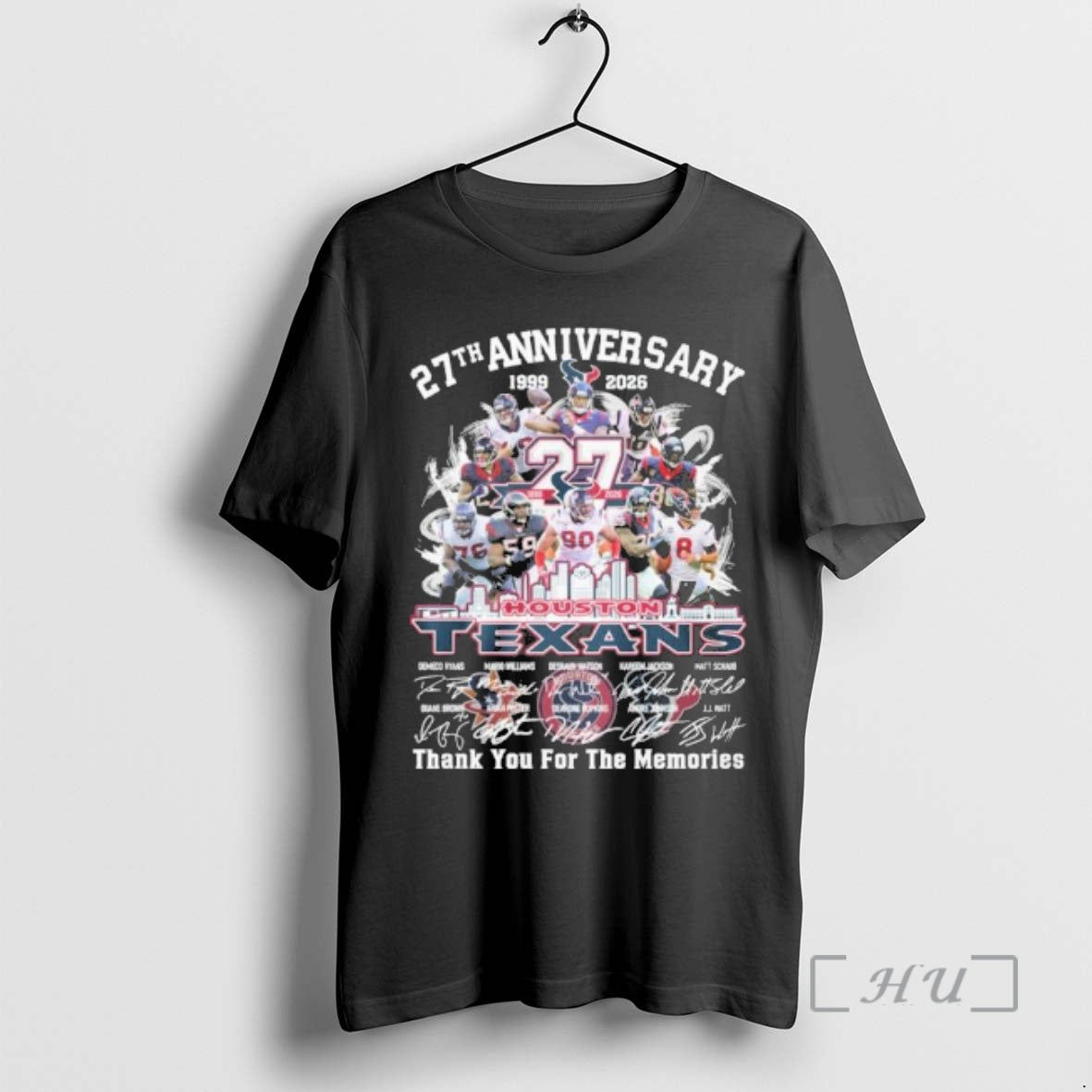 Officials Houston Texans Team 27th Anniversary 1999 2026 Thank You For The Memories Premium T-Shirts, Hoodie, Sweatshirt