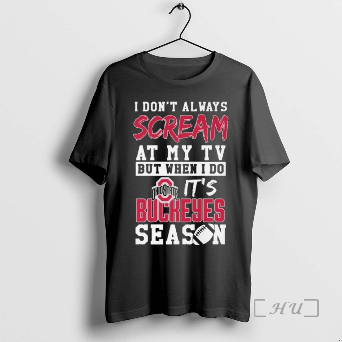 Officials I Dont Always Scream At My Tv But When I Do Its Ohio State T-Shirts, Hoodie, Sweatshirt | HypeCrazeTee.com