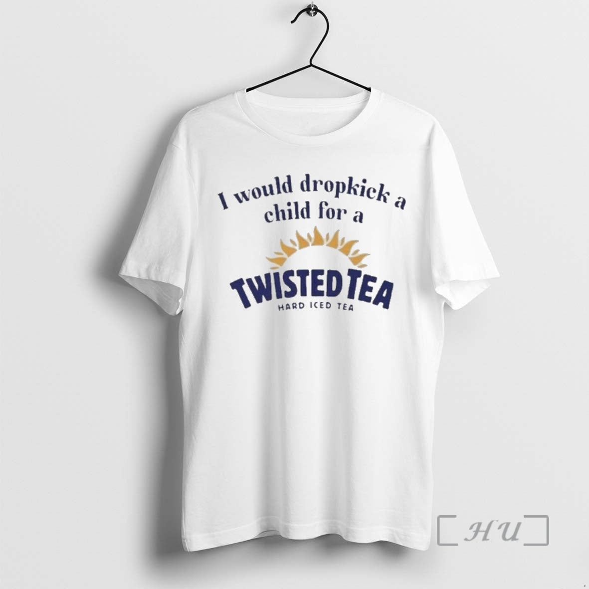 Officials I Would Dropkick A Child For A Twisted Tea T-Shirts, Hoodie, Sweatshirt | HypeCrazeTee.com