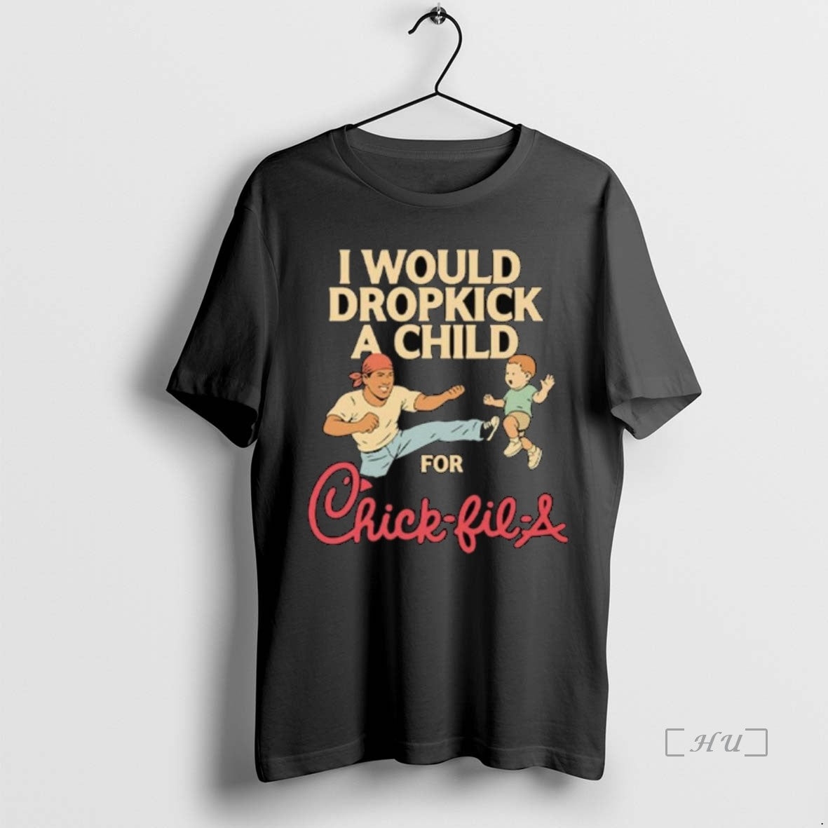 Officials I Would Dropkick A Child For Chick Fil A Long Sleve Premium T Shirts Hoodie, Sweatshirt | HypeCrazeTee.com