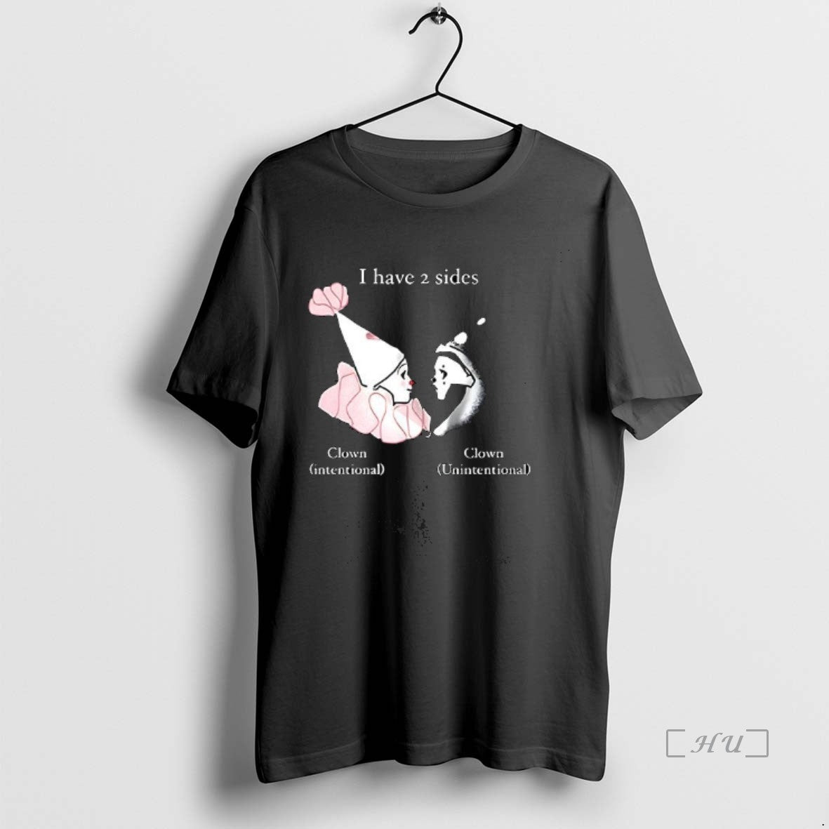 Officials I Have Two Sides Clown Intentional And Unintentional T-Shirts, Hoodie, Sweatshirt | HypeCrazeTee.com