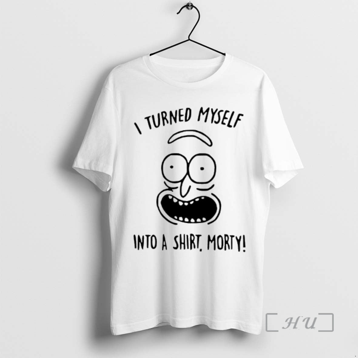 Officials I Turned Myself Into A Morty T-Shirts, Hoodie, Sweatshirt | HypeCrazeTee.com