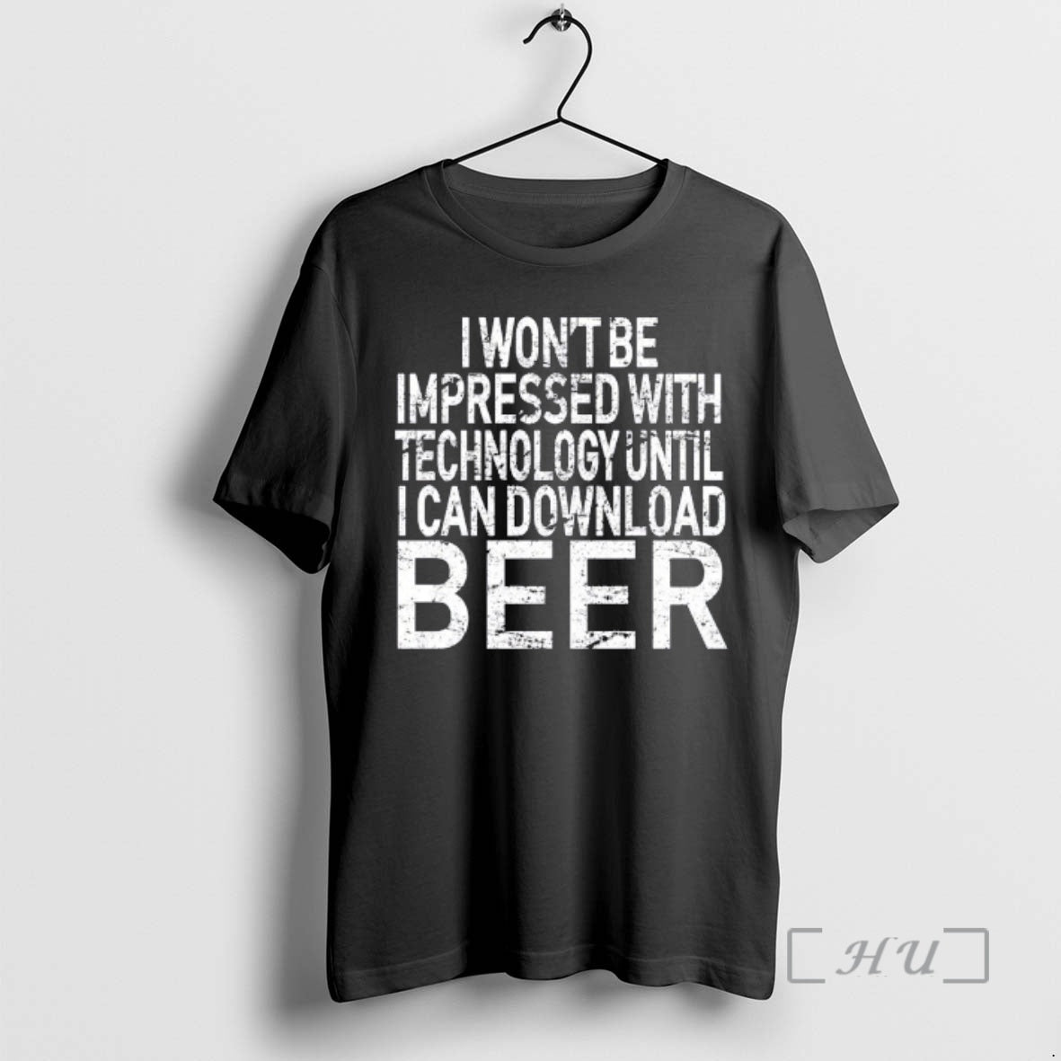 Officials I Wont Be Impressed With Technology Until I Can Download Beer Premium T Shirts Hoodie, Sweatshirt