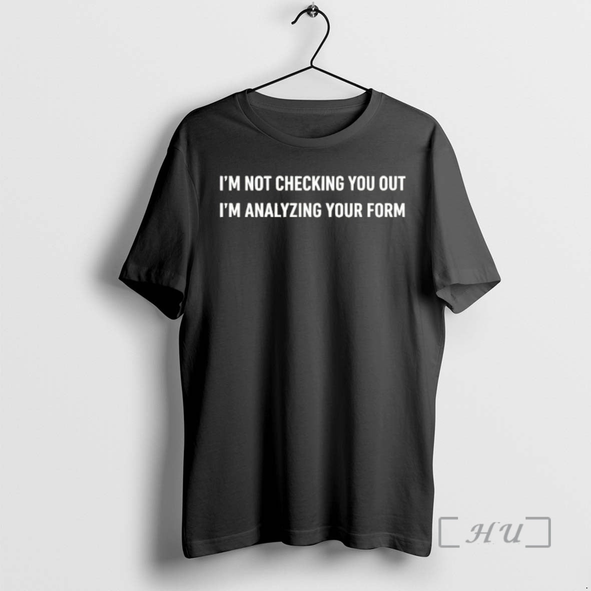 Officials Im Not Checking You Out Im Analyzing Your From Text Premium T Shirts Sweater Hoodie, Sweatshirt | HypeCrazeTee.com