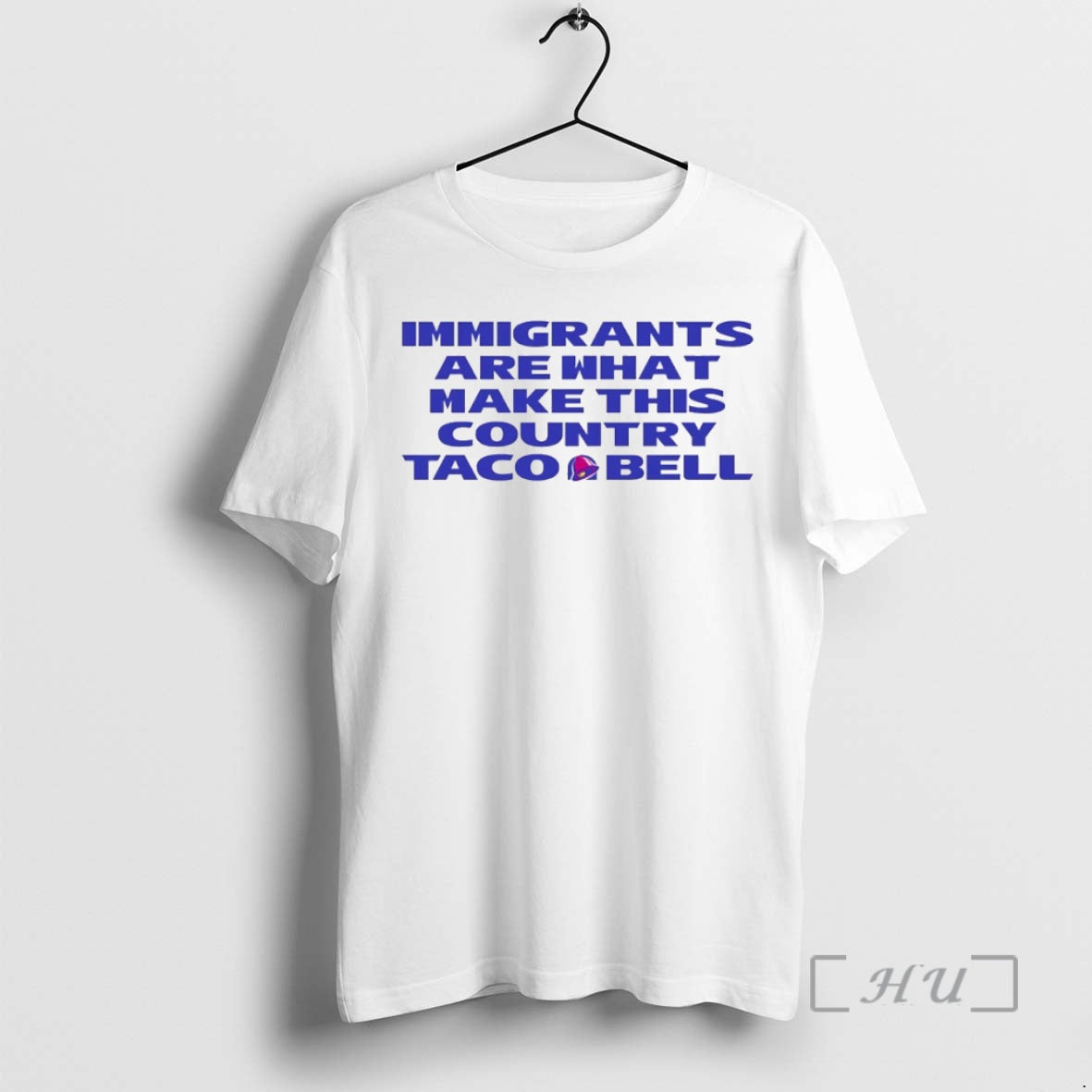 Officials Immigrants Are What Make This Country Taco Bell Circle T-Shirts, Hoodie, Sweatshirt | HypeCrazeTee.com